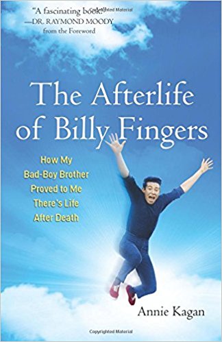 The Afterlife of Billy Fingers by Annie Kagan