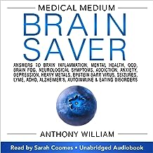 Brain Saver by Anthony William