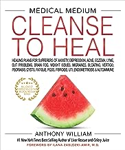 Cleanse to Heal by Anthony William
