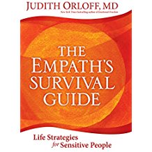 The Empath`s Survival Guide by Judith Orloff