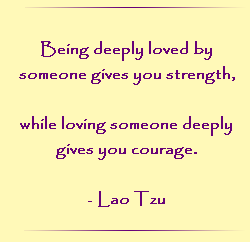 Being deeply loved by someone